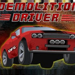 Demolition Driver 